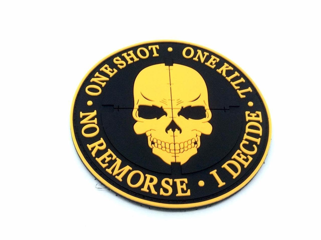 One Shot One Kill No Remorse I Decide Sniper PVC Airsoft Paintball Morale Patch
