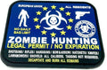 Zombie Hunting EU Legal Permit All Residents PVC Large Fridge Magnet