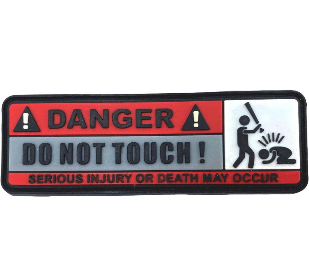 Danger Do Not Touch Airsoft Paintball PVC Morale Patch