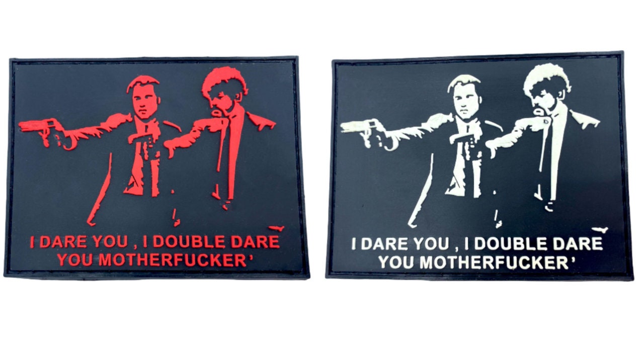 I Dare You, I Double Dare You Airsoft Paintball PVC Morale Fan Patch