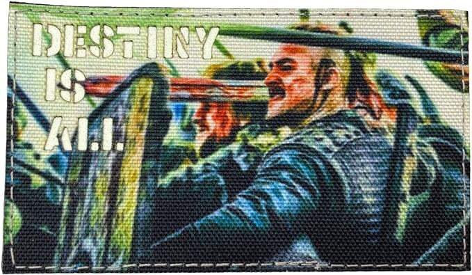 Destiny is All Last Kingdom Glow in the Dark Airsoft Cosplay Fan Patch