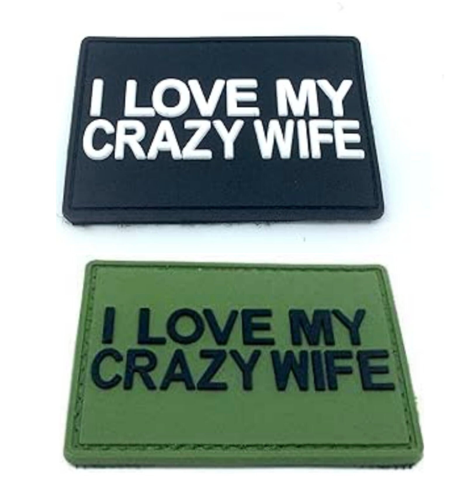 I Love My Crazy Wife Tactical PVC Airsoft Paintball Cosplay Biker Patch