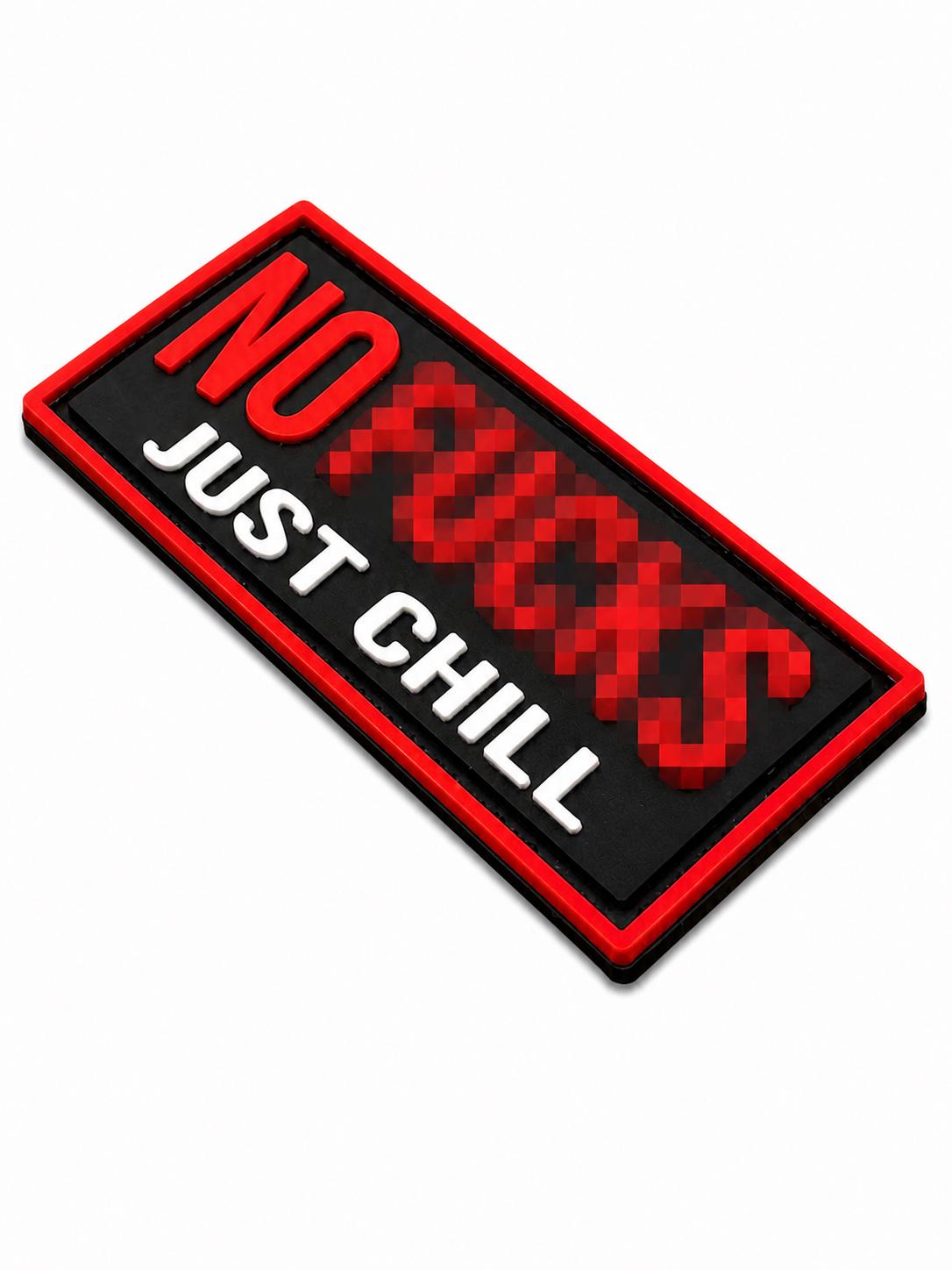 No F**ks Just Chill Tactical PVC Patch