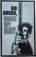 Go Ahead, Make My Day Airsoft Paintball PVC Morale Fan Patch