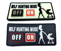 MILF Hunting Mode ON Tactical PVC Airsoft Paintball Cosplay Biker Patch