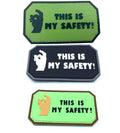 This is My Safety Paintball Airsoft Paintball PVC Morale Fan Patch